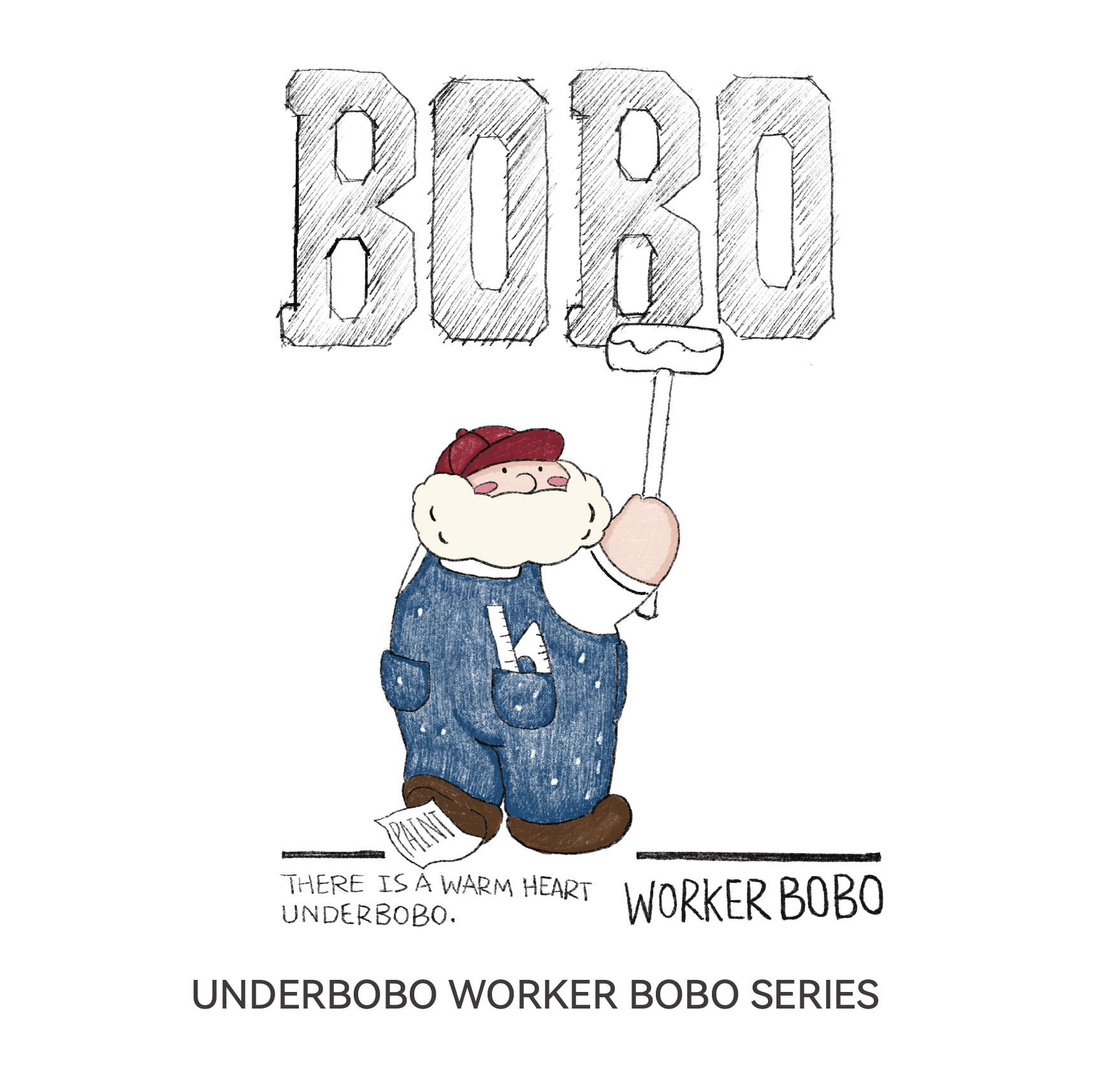 UNDERBOBO WORKER BOBO SERIES